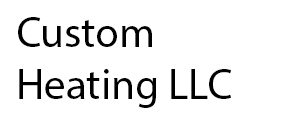 Custom Heating LLC